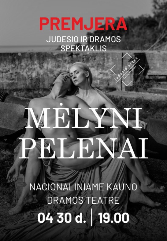 Judesio ir dramos spektaklis ''Mėlyni pelenai''