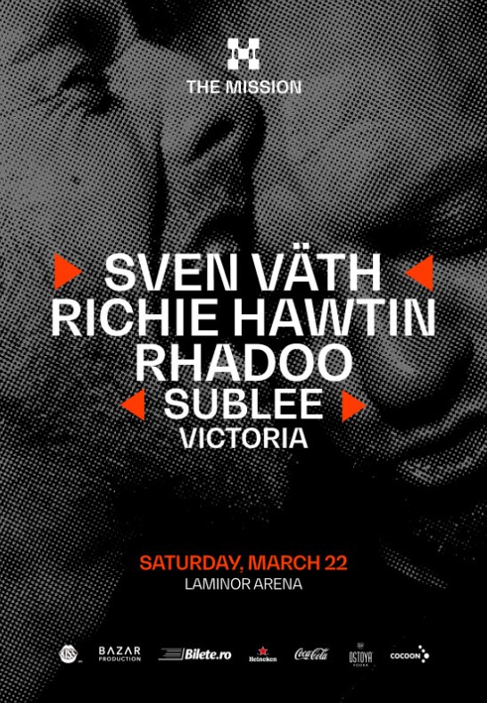 The Mission pres. Sven Vath, Richie Hawtin, Rhadoo, Sublee & Victoria