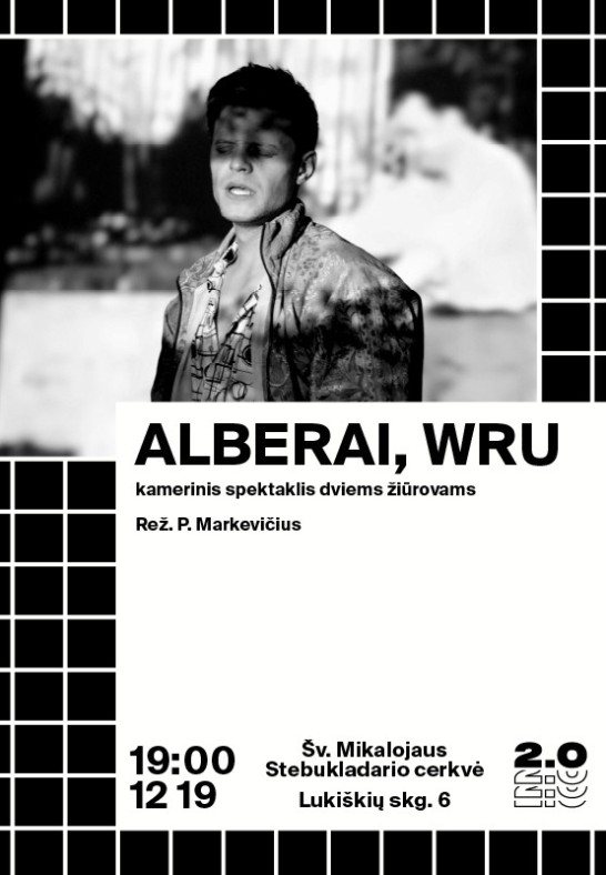 ALBERAI, WRU (rež. Paulius Markevičius) - Lukiškių kalėjimas 2.0