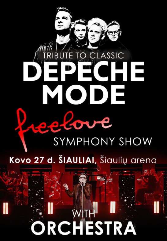 (Šiauliai) Tribute to classic DEPECHE MODE - «FreeLove» Symphony Show with Orchestra