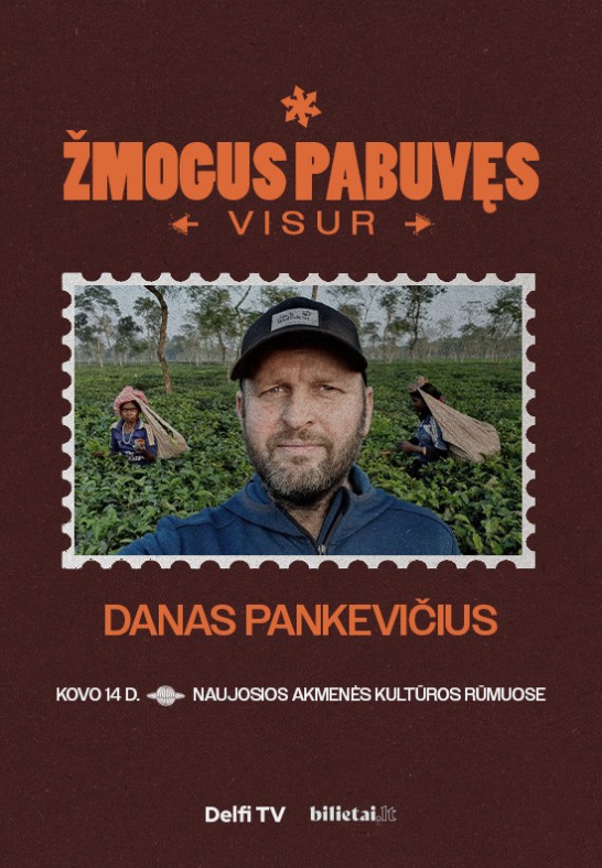 ŽMOGUS PABUVĘS VISUR: Danas Pankevičius | Naujoji Akmenė