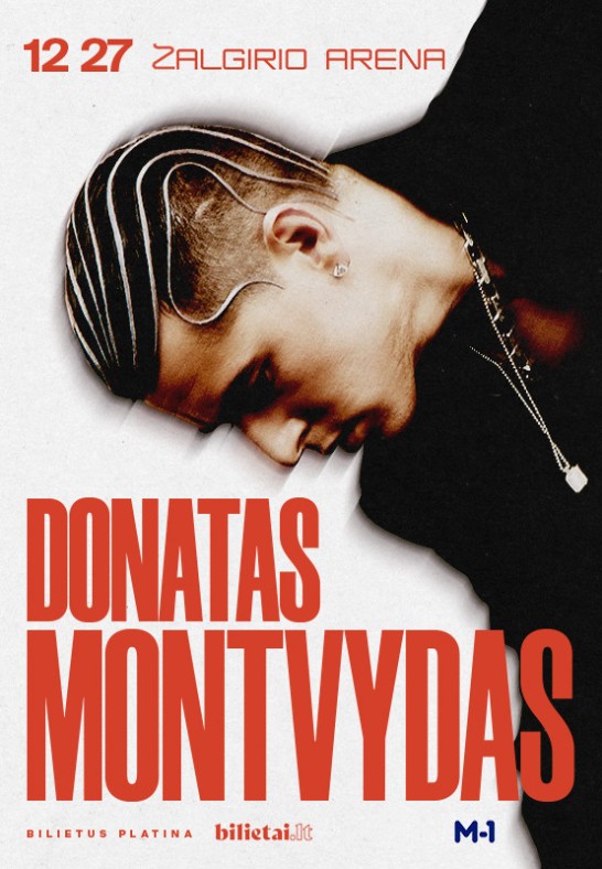 DONATAS MONTVYDAS | ARENA SHOW