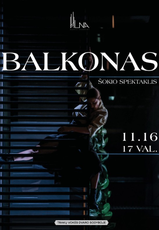 Šokio spektaklis BALKONAS