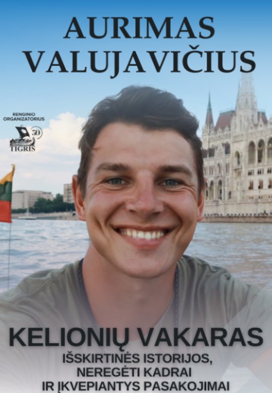 Aurimas Valujavičius. Kelionių vakaras | Telšiai