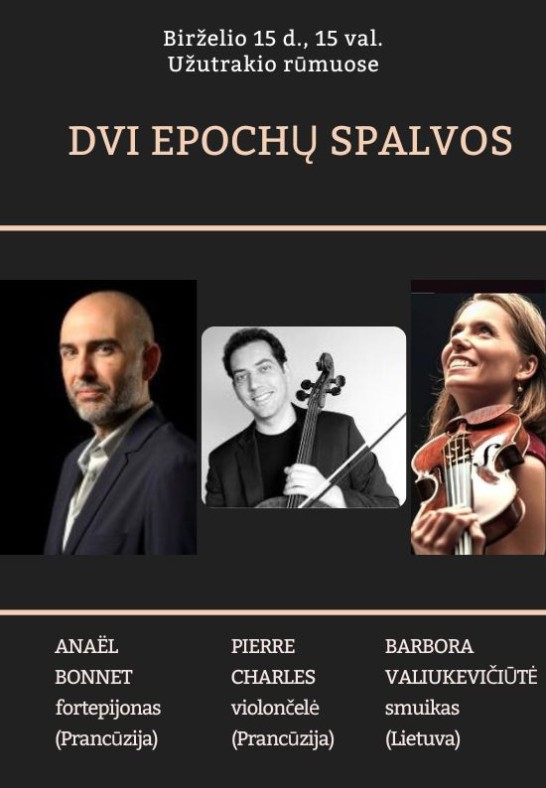 DVI EPOCHŲ SPALVOS. Muzikinė popietė subtiliam skoniui