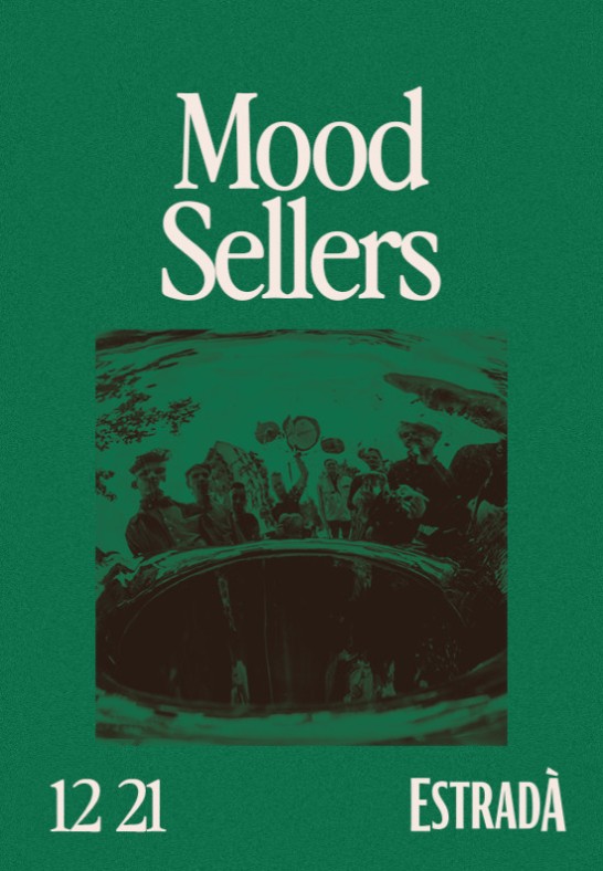 Dūdos ir būgnai: Mood Sellers