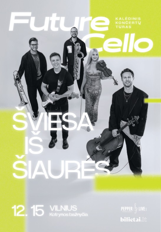 Future cello | Šviesa Iš Šiaurės  | Vilnius